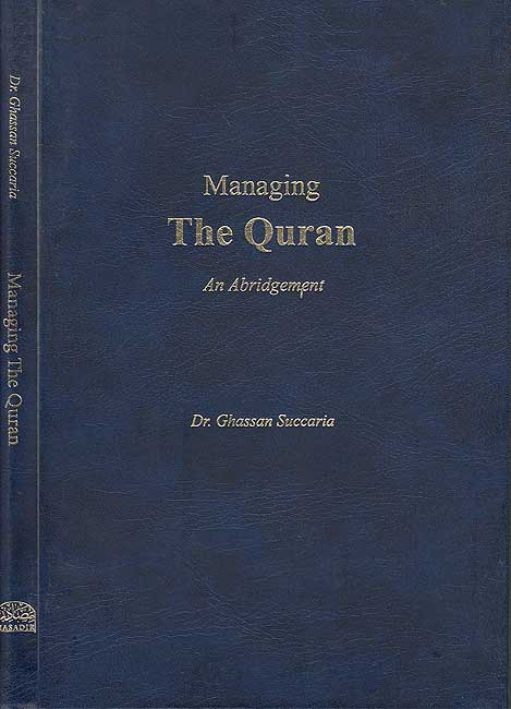 Managing the Quran: An Abridgement