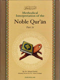 Methodical Interpretation of the Noble Qur'an: Part 28
