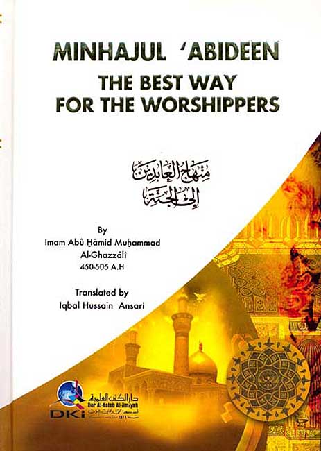 Minhajul 'Abideen - The Best Way For Worshipers