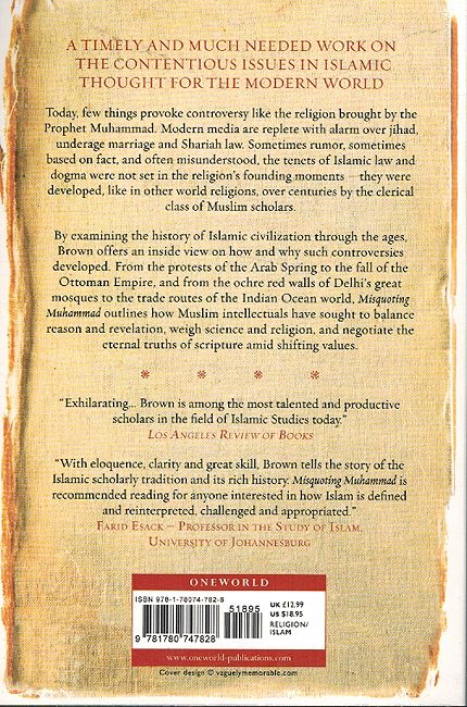 Misquoting Muhammad: The Challenge and Choices of Interpreting the Prophet's Legacy (image 2)