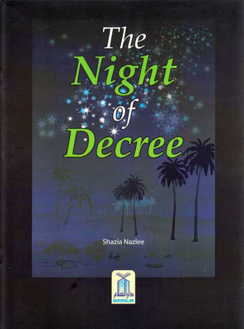 Muslim Lessons: The Night of Decree