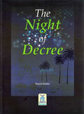 Muslim Lessons: The Night of Decree
