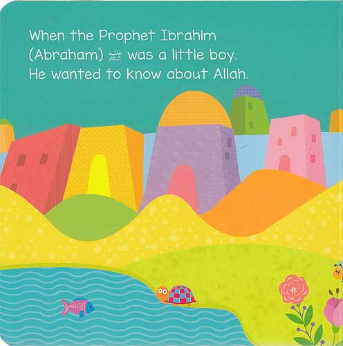Prophet Ibrahim's Search for Allah : Quran Stories for Li'l Buddies (Boardbook) (image 3)