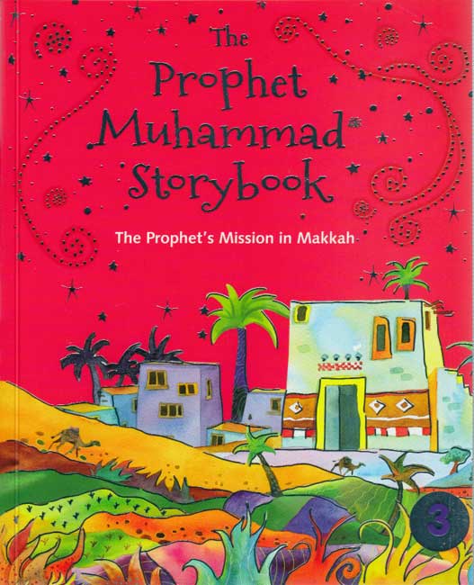 Prophet Muhammad Storybook 3 (SC)