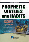 Prophetic Virtues and Habits