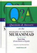Q & A on the Biography of the Prophet - Parts One and Two