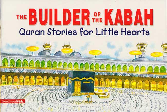 Quran Stories: Builder of the Kabah (SC)