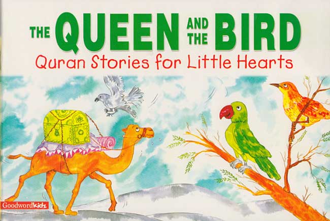 Quran Stories: The Queen and the Bird (SC)
