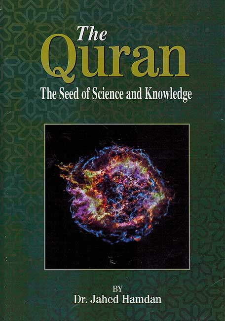 Quran: The Seed of Science and Knowledge