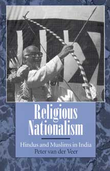 Religious Nationalism Hindus and Muslims in India