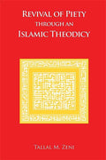 Revival of Piety Through An Islamic Theodicy