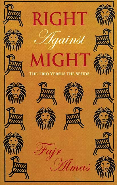 Right Against Might: The Trio Versus The Sefids
