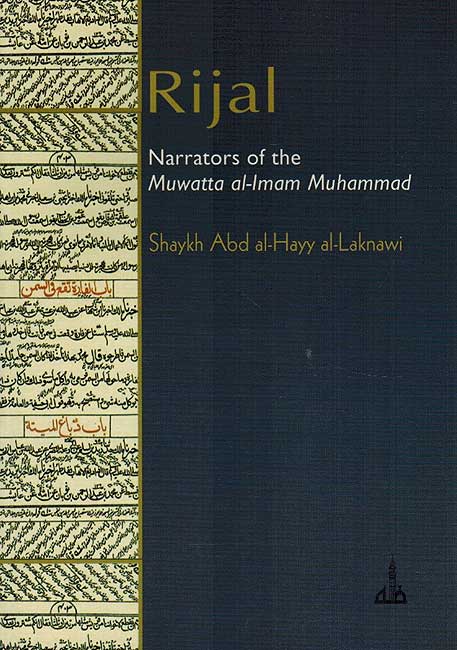 Rijal: Narrators of the Muwatta al-Imam Muhammad