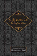 Sahih al-Bukhari: The Early Years of Islam