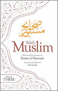 Sahih Muslim (Volume 3): With the Full Commentary by Imam al-Nawawi