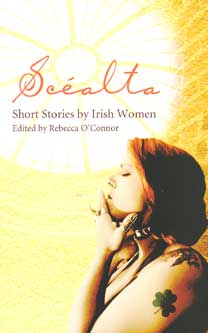 Scealta - Short Stories by Irish Women