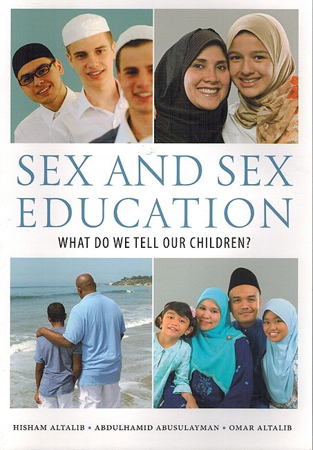 Sex and Sex Education: What do we tell our Children?