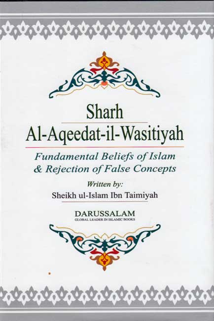 Sharh al-Aqeedat al-Wasitiyah (English - Explanation Of The Creed)