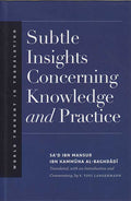 World Thought in Translation: Subtle Insights Concerning Knowledge and Practice