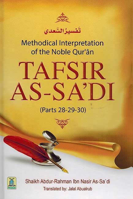 Tafsir al-Sa'di (Parts 28-29-30)