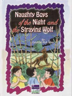 Tales Arabic/English: Naughty boys and the Stray Wolf