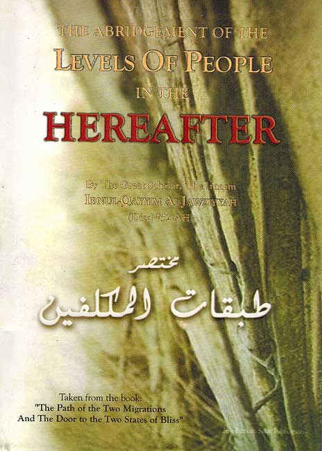 The Abridgment of the Levels of People in the Hereafter