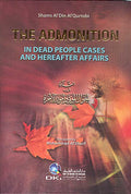 The Admonition in Dead People Cases and Hereafter Affairs