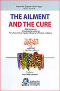 The Ailment and the Cure (al-Da'I wa-al-Dawa in English)
