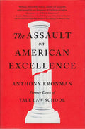 The Assault on American Excellence