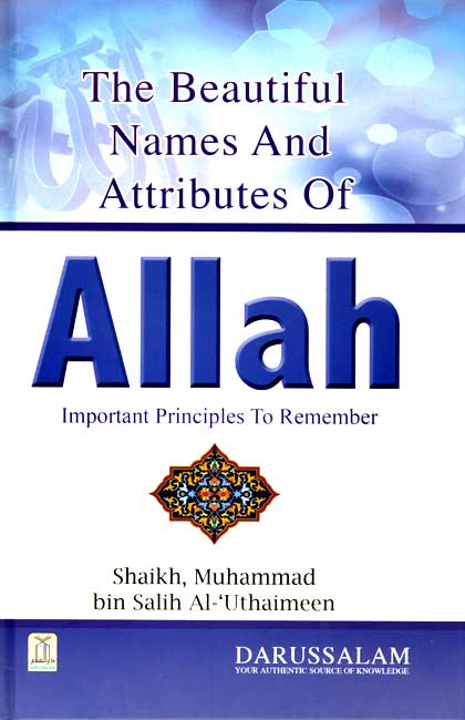 The Beautiful Names and Attributes of Allah (Hardcover)