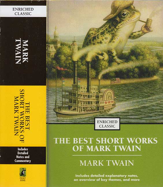 The Best Short Works of Mark Twain