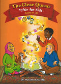The Clear Quran Tafsir for Kids (Surah's 10-28)