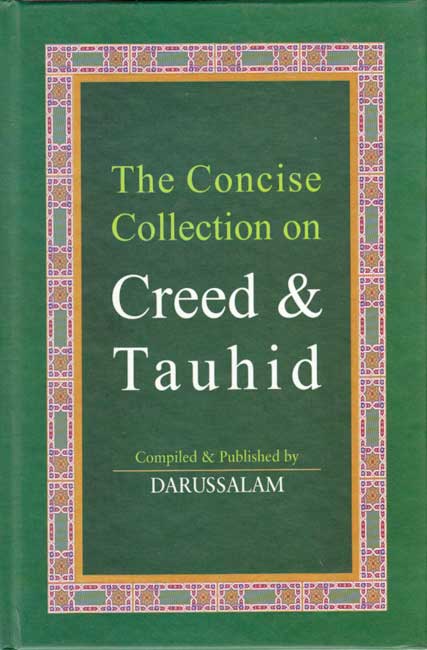 The Concise Collection on Creed & Tauhid (med HC)