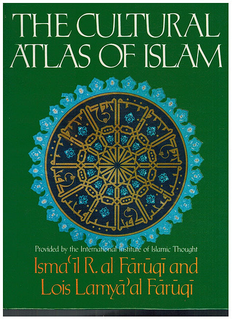The Cultural Atlas of Islam