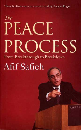 The Peace Process: From Breakthrough to Breakdown