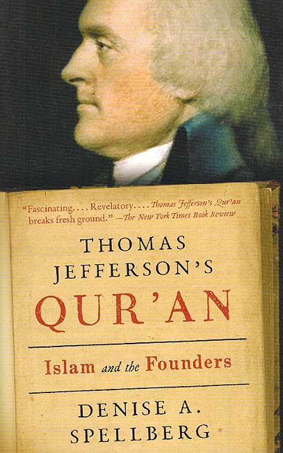 Thomas Jefferson's Qur'an: Islam and the Founders