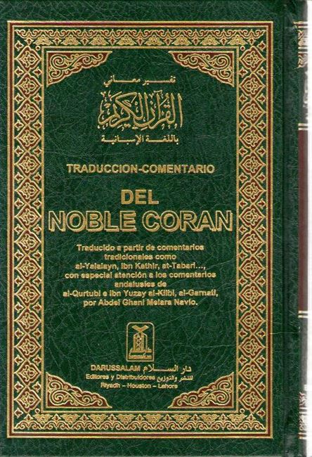 Traduccion-Comentario Del Noble Coran - Arabic-Spanish Meaning of the Noble Qur'an
