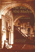 The Way of Abu Madyan: The Works of Abu Madyan Shu‘ayb (Ar-En)