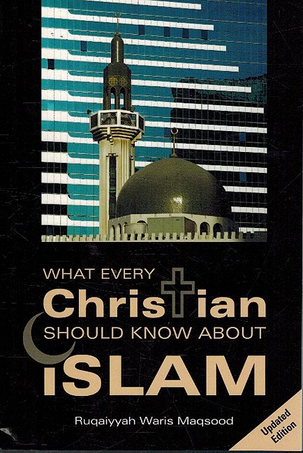 What Every Christian should know about Islam