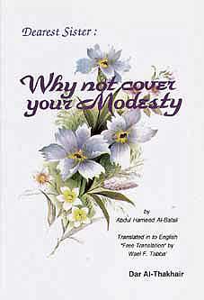 Why Not Cover Your Modesty